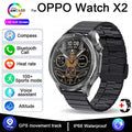 OPPO New X2 Bluetooth Call Smart Watch AMOLED HD Screen GPS Outdoor Sports Fitness Watch Health Monitoring Smartwatch Android