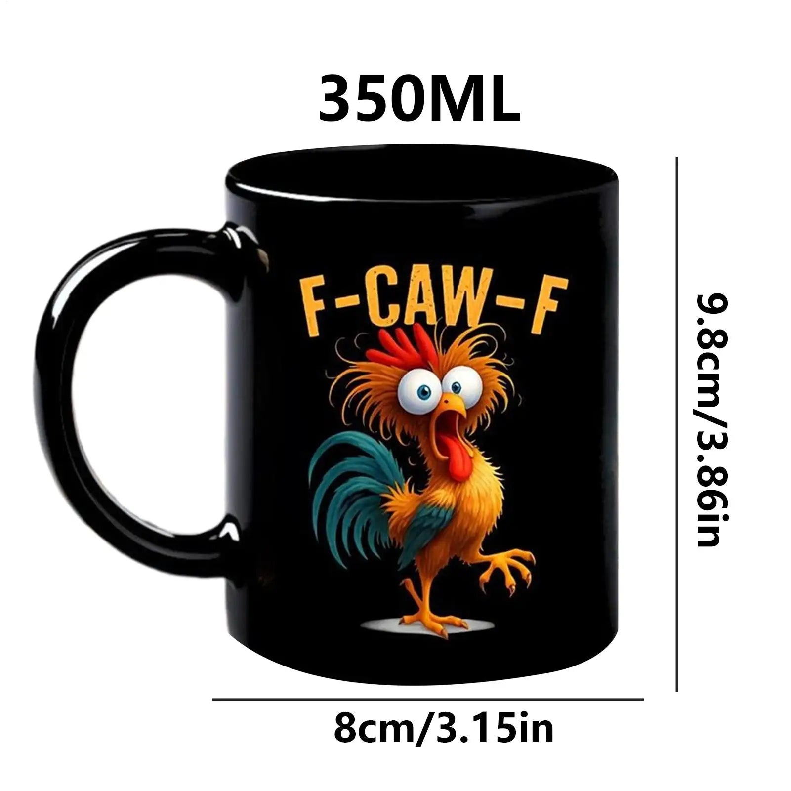Funny F-Caw-F Chicken Coffee Mug 350ml Novelty Beverage Container Ceramic Coffee Mug Tea Cup Gifts For Men Women Friends Family