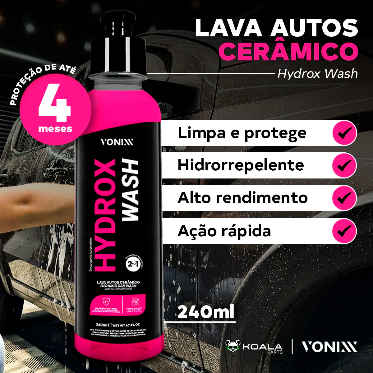 Lava Autos Ceramic Hydrox Wash 2 in 1 Shampoo Cleaning Protection 240ml Vonixx